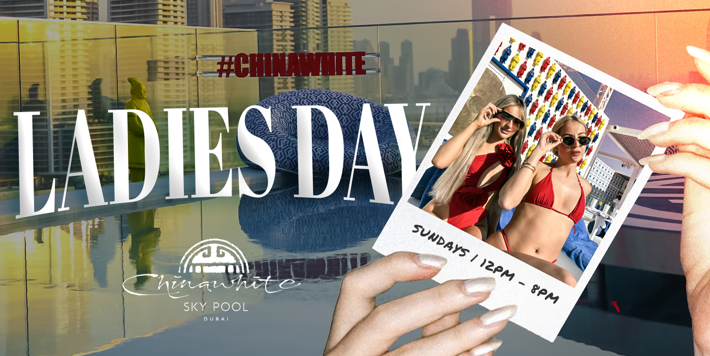 Chinawhite Skypool Presents Ladies Day