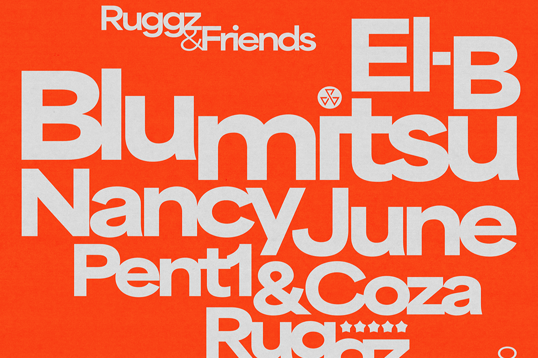 Ruggz & Friends w/ BLUMITSU, El-B, Nancy June, Pent1 & Coza