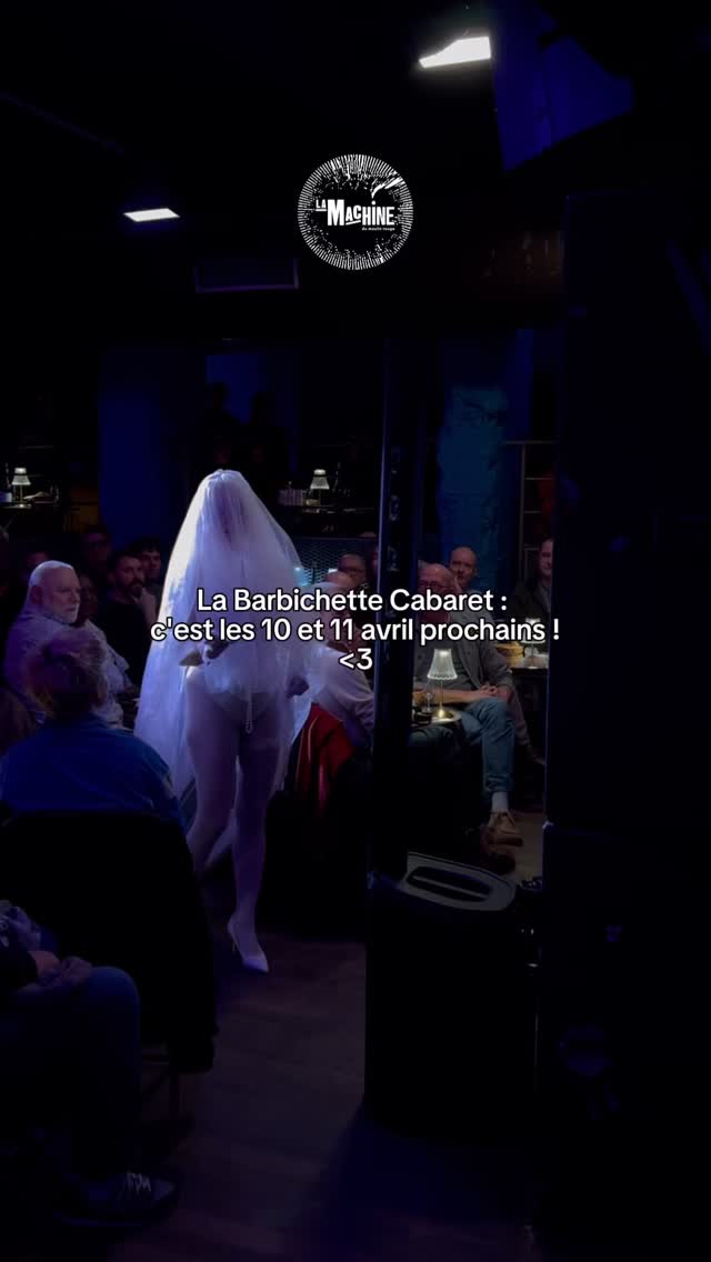 Video 7 from La Machine du Moulin Rouge